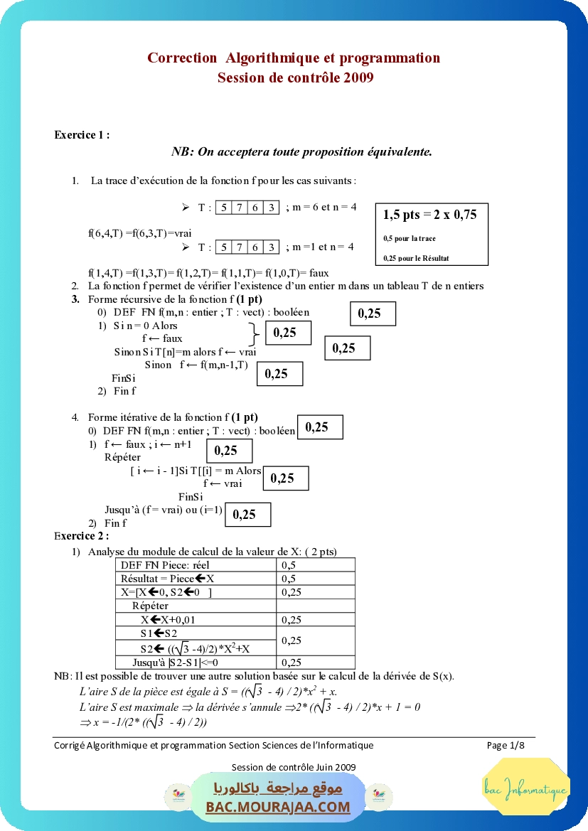 Corrigé controle algorithme Bac 2009 – Section info